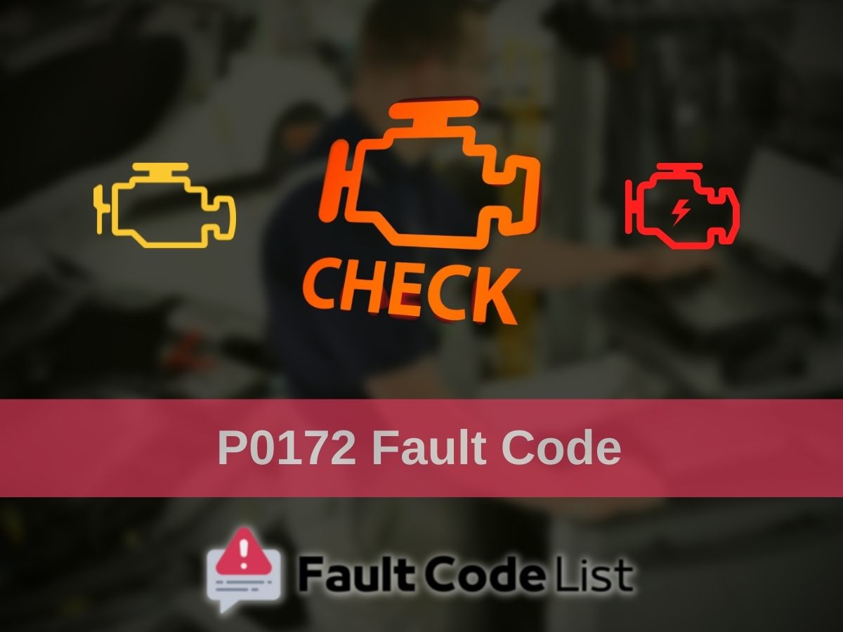 P0172 Fault Code Fault Code