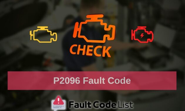 P2096 Error Code - Fault Code