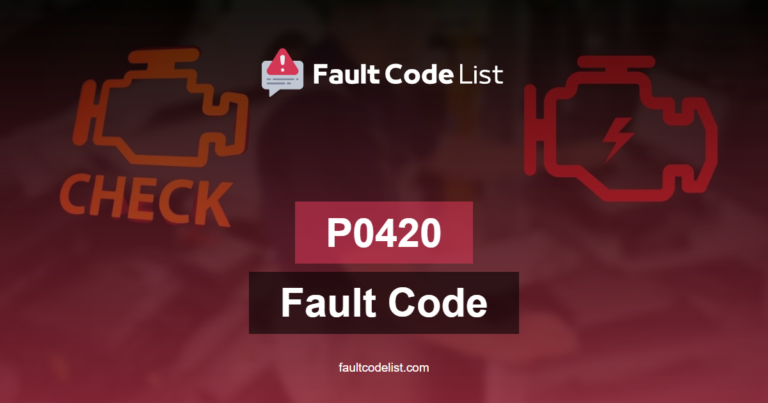 P0420 Fault Code